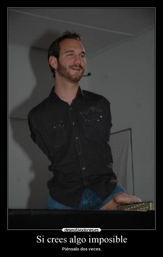 carteles imposible gato intruders crazyclub clanreyleon nick vujicic parece pinguino mola desmotivaciones