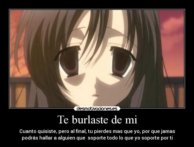 Te burlaste de mi - 