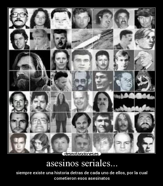 asesinos seriales... -