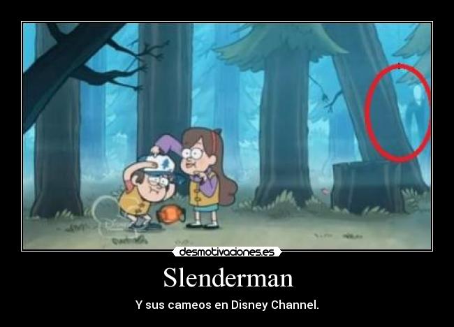 Slenderman - Y sus cameos en Disney Channel.