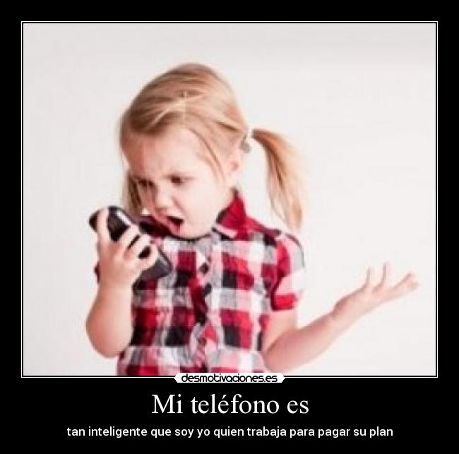 Mi teléfono es -