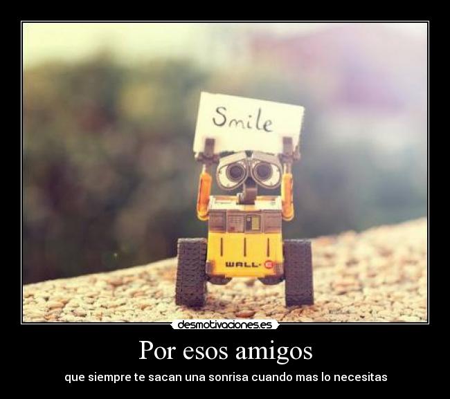 Por esos amigos - 