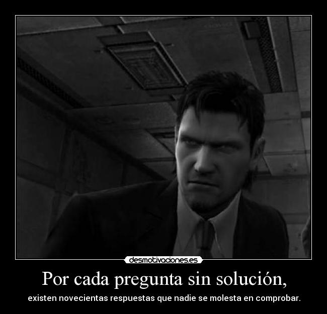 Por cada pregunta sin solución, - 