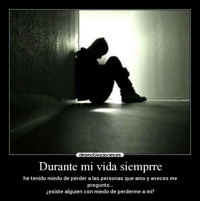 Durante mi vida siemprre -