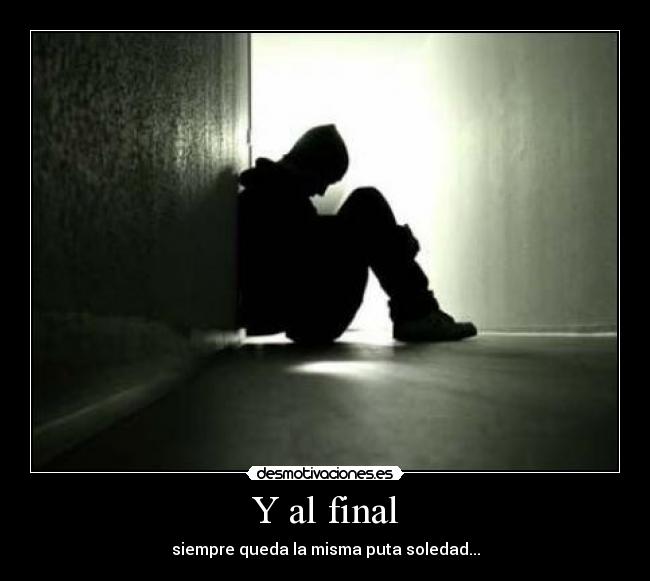 Y al final - 