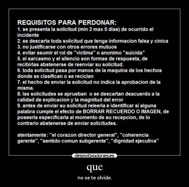 que - no se te olvide.