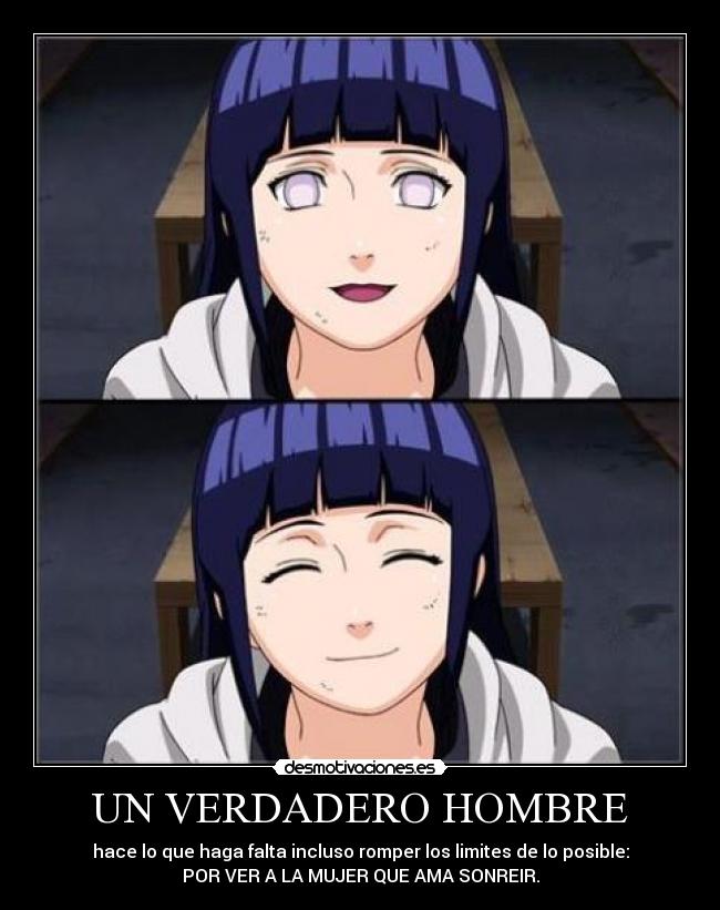UN VERDADERO HOMBRE - hace lo que haga falta incluso romper los limites de lo posible:
POR VER A LA MUJER QUE AMA SONREIR.