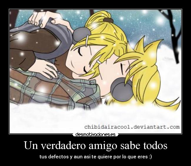 Un verdadero amigo sabe todos -