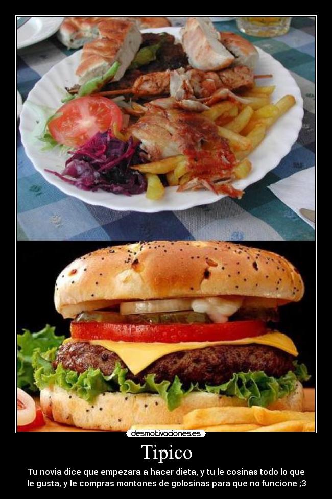 carteles tipico novia empezar dieta cosinar gustar comprar golosinas funcionar desmotivaciones