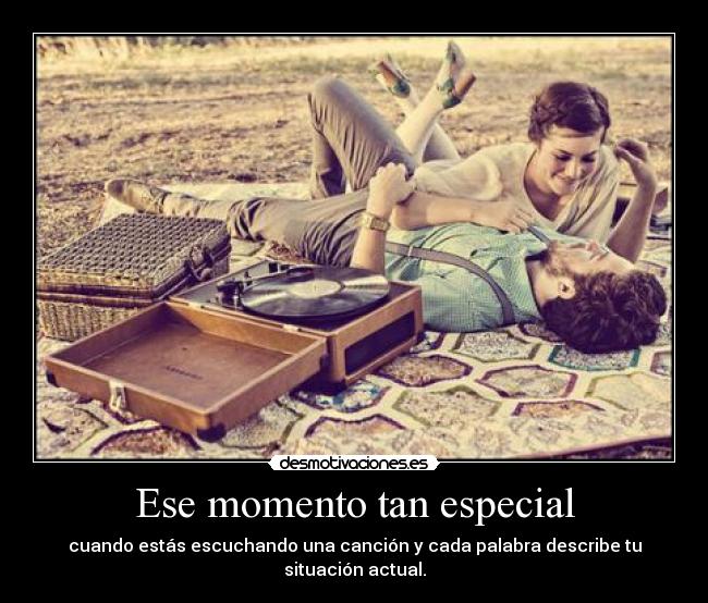 Ese momento tan especial - 