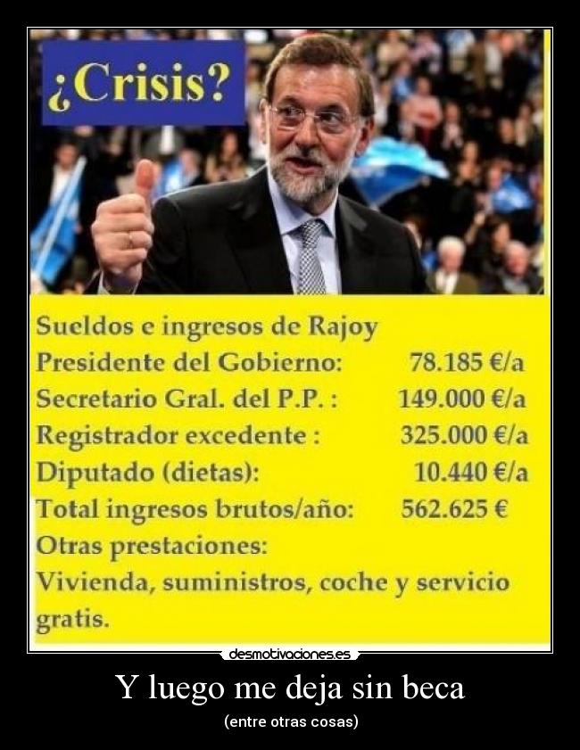 Y luego me deja sin beca - 