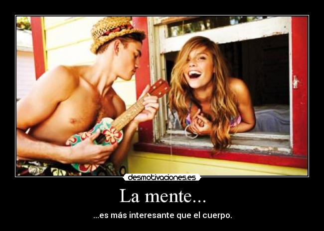 La mente... - 