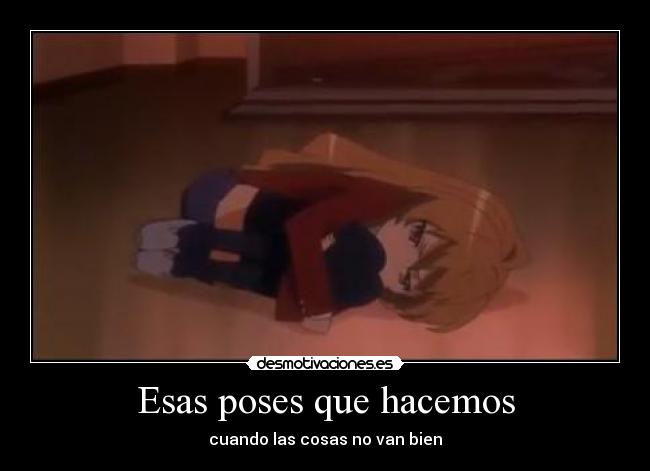 Esas poses que hacemos - 