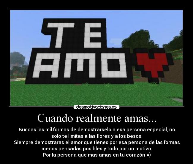 carteles cuando realmente amas con corazon desmotivaciones