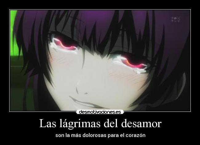 Las lágrimas del desamor - 