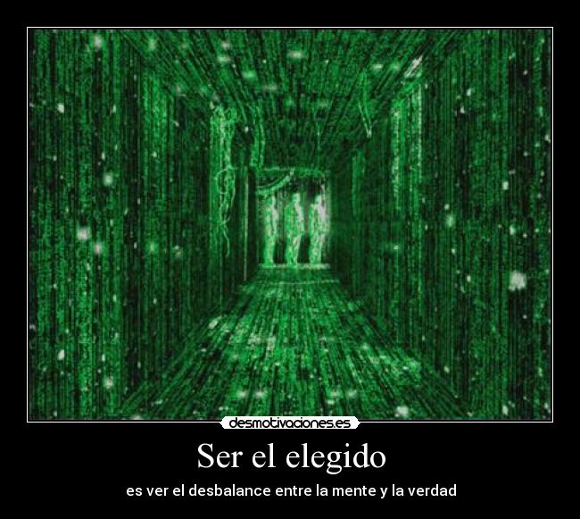 Ser el elegido - 