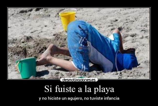 Si fuiste a la playa -