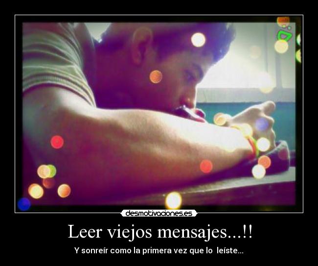 Leer viejos mensajes...!! - 
