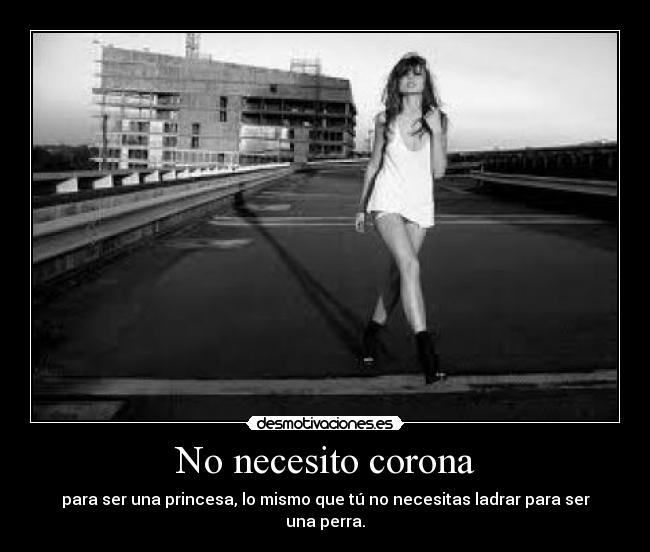 No necesito corona -