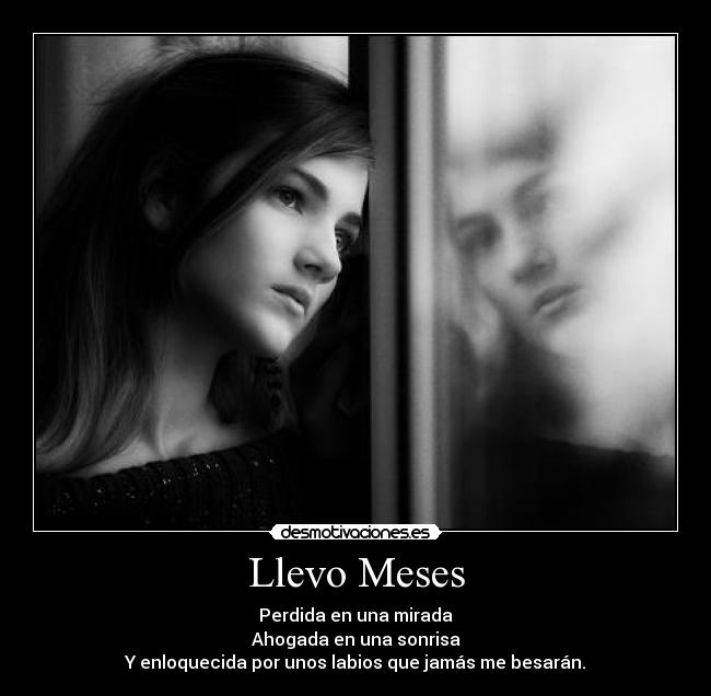 Llevo Meses - 