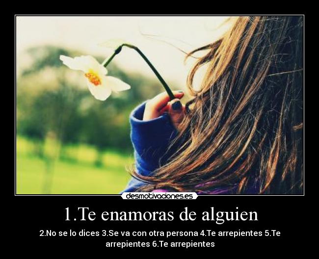 1.Te enamoras de alguien - 