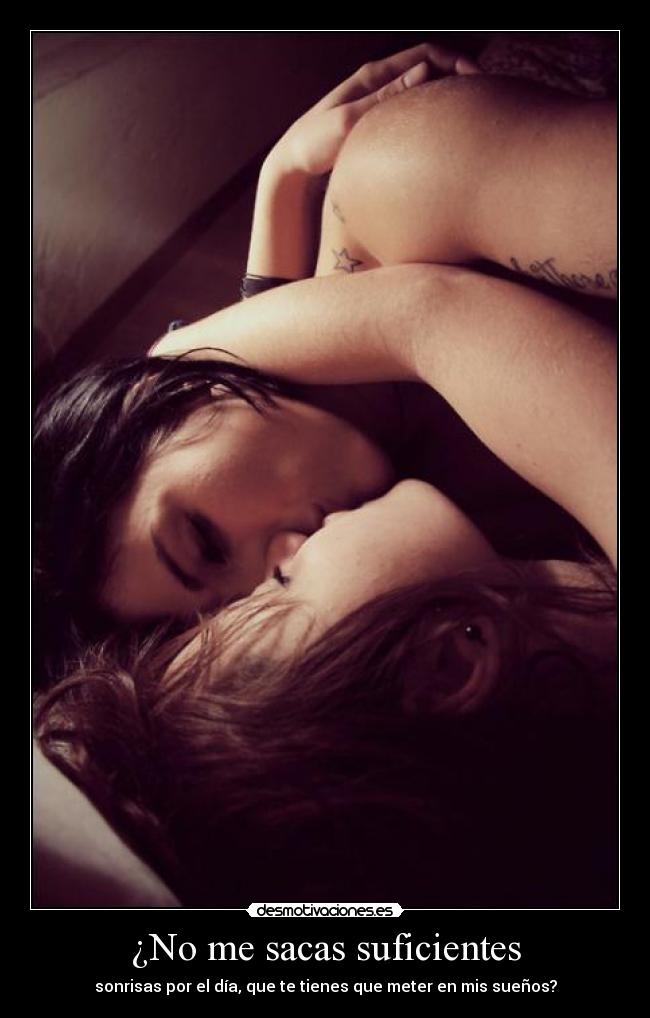 ¿No me sacas suficientes - 