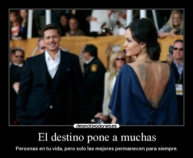 El destino pone a muchas Desmotivaciones