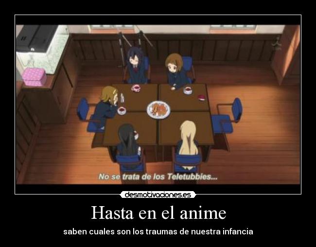 Hasta en el anime -