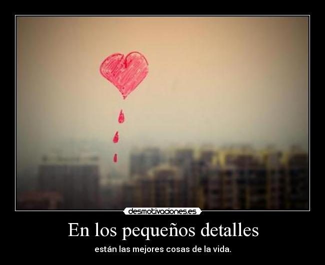 En los pequeños detalles - 