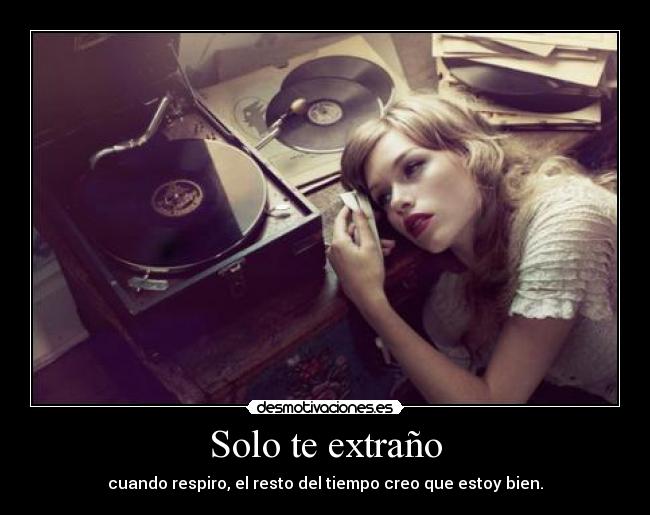 Solo te extraño -