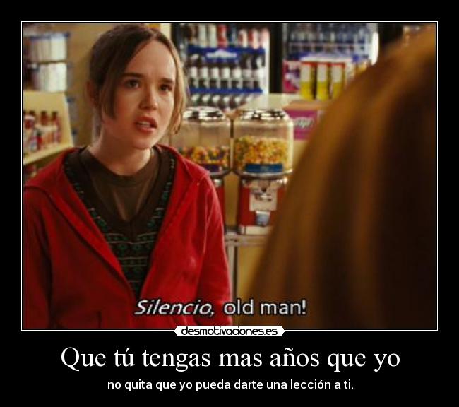 carteles esa gente mayor que cree que sabe todo desmotivaciones
