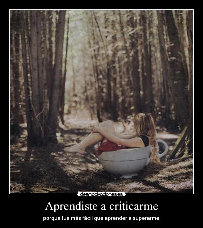 Aprendiste a criticarme - 