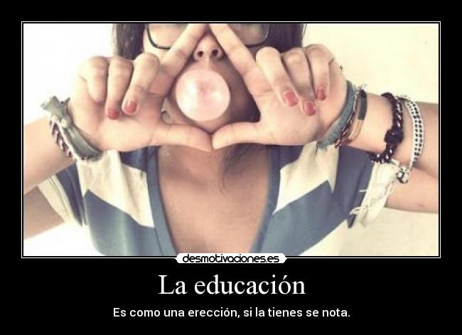 La educación -