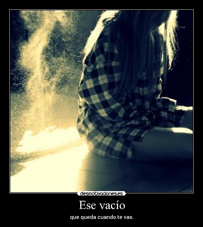 Ese vacío - 