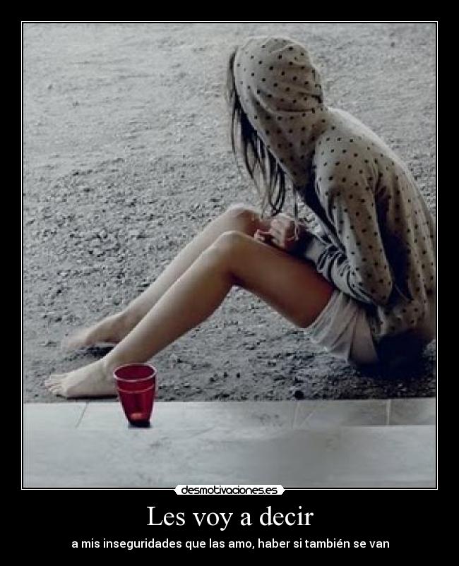 Les voy a decir -