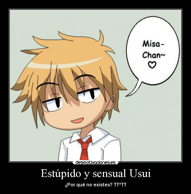 Estúpido y sensual Usui -