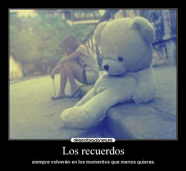 Los recuerdos -
