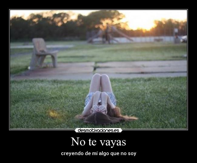 No te vayas - 