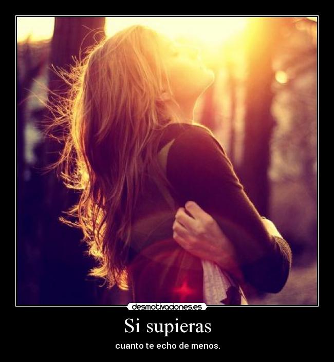 Si supieras -