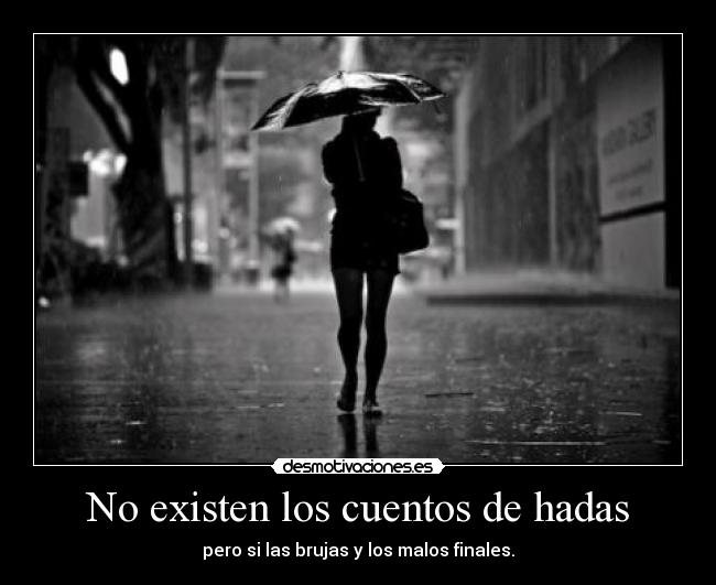 No existen los cuentos de hadas - 