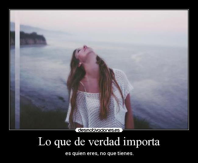 Lo que de verdad importa - 