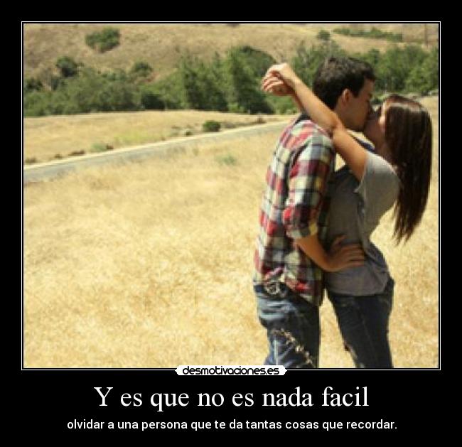 Y es que no es nada facil - 
