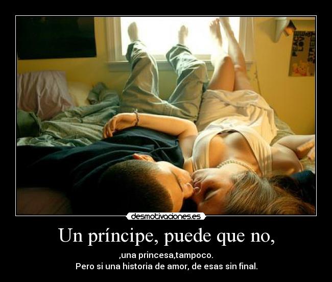 Un príncipe, puede que no, - 