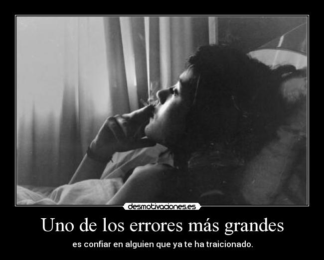 Uno de los errores más grandes -