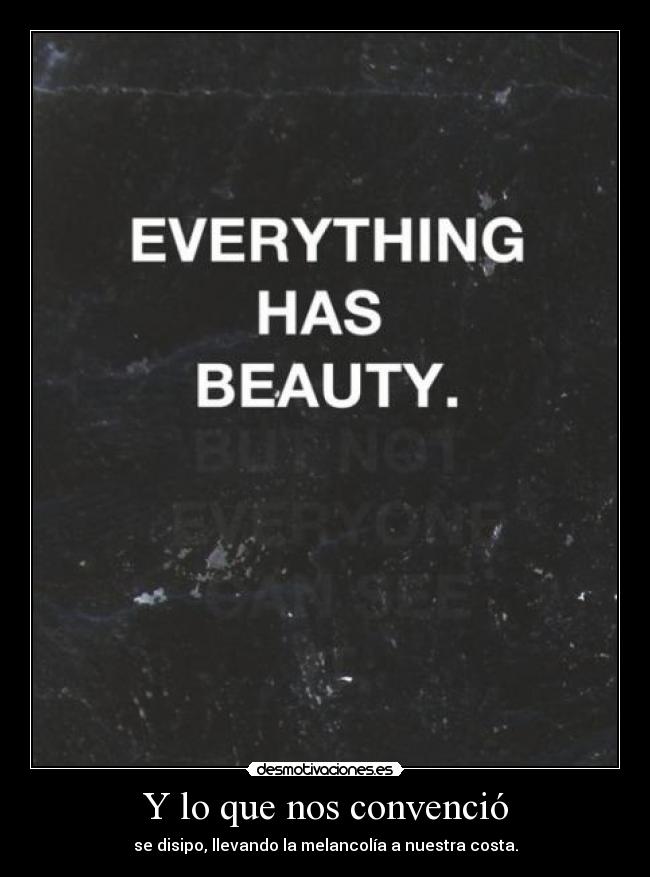 Y lo que nos convenció - 