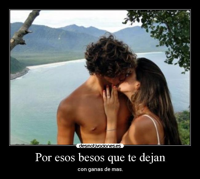 carteles besos dasa desmotivaciones