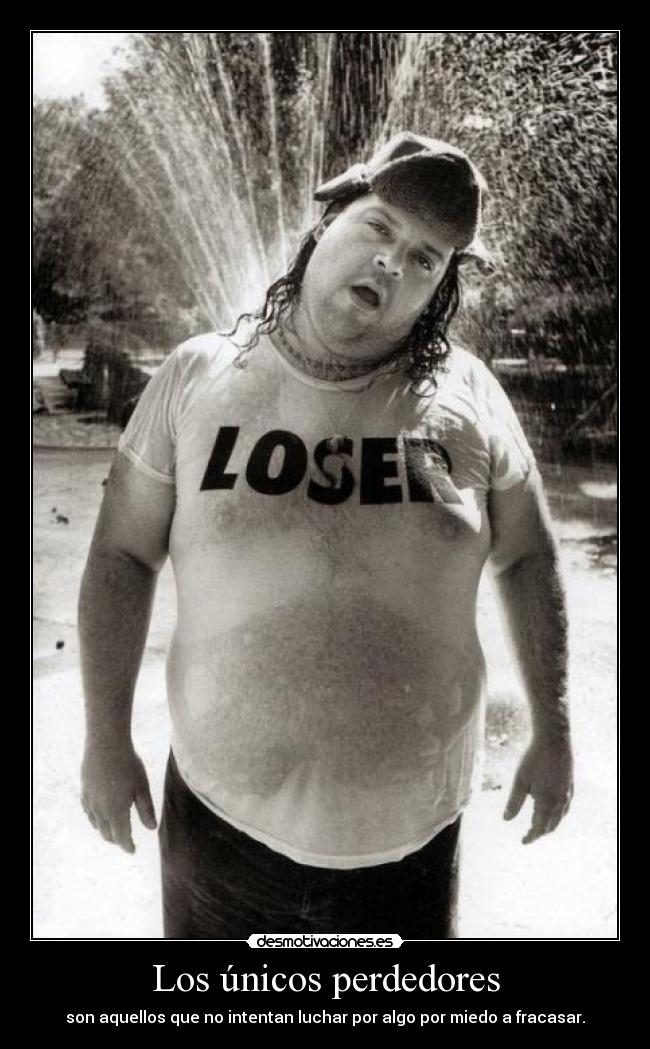 carteles perdedores todos son desmotivaciones