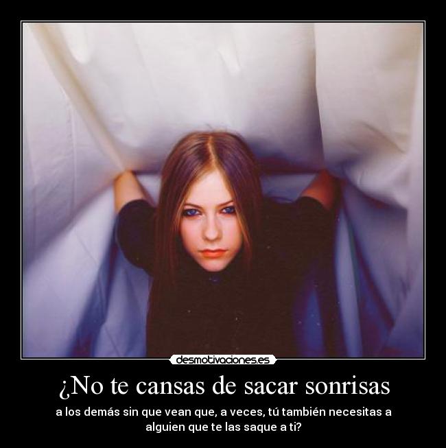 carteles avril lomasbonitodelmundoentero lavigne nomiresaqui smiles desmotivaciones