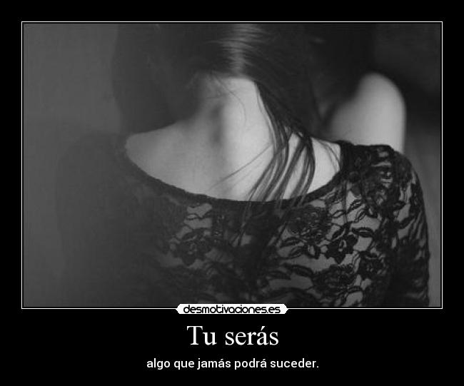 Tu serás - 