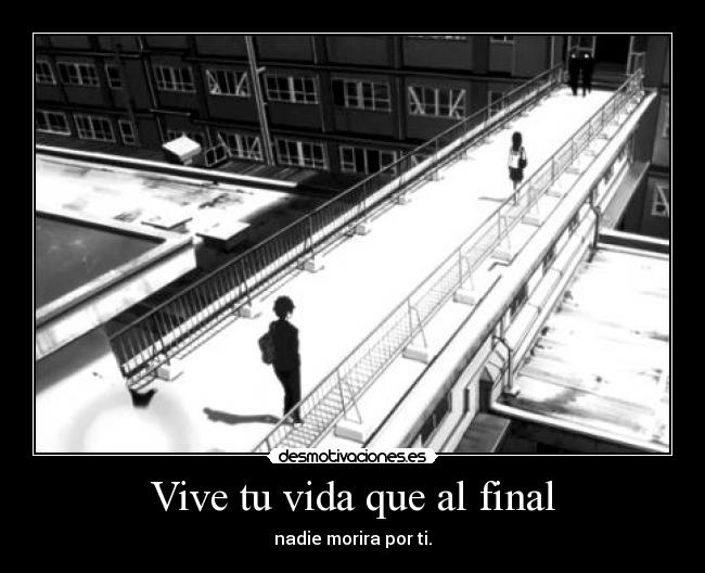 carteles vida myreinoeskingdomhearts olvida pasado vive presente final morira desmotivaciones